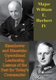Eisenhower And Manstein: Operational Leadership Lessons Of The Past For Today's Commanders (eBook, ePUB)