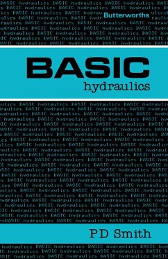 Basic Hydraulics (eBook, PDF) - Smith, P D