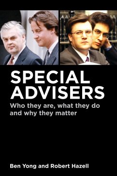 Special Advisers (eBook, ePUB) - Yong, Ben; Hazell, Robert