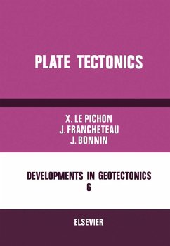 Plate Tectonics (eBook, PDF) - Pichon, Xavier Le; Francheteau, Jean; Bonnin, Jean
