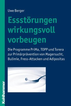 Essstörungen wirkungsvoll vorbeugen (eBook, ePUB) - Berger, Uwe