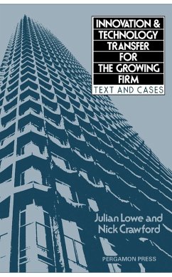 Cover Innovation and Technology Transfer for the Growing Firm (eBook, PDF)