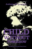 Child Without Tomorrow (eBook, PDF)