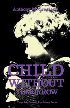 Child Without Tomorrow (eBook, PDF) - Graziano, Anthony M.