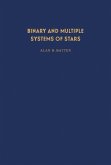 Binary and Multiple Systems of Stars (eBook, PDF)