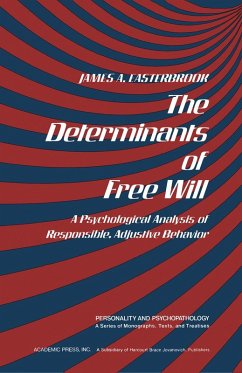The Determinants of Free Will (eBook, PDF) - Easterbrook, James A.