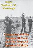 Comparison Of The Invasion Of Crete And The Proposed Invasion Of Malta (eBook, ePUB)