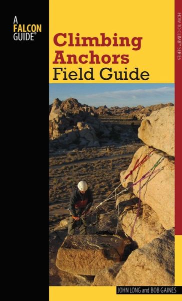 Climbing Anchors Field Guide (eBook, ePUB)