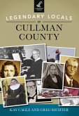 Legendary Locals of Cullman County (eBook, ePUB)