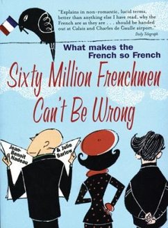 Sixty Million Frenchmen Can't be Wrong (eBook, ePUB) - Nadeau, Jean-Benoit