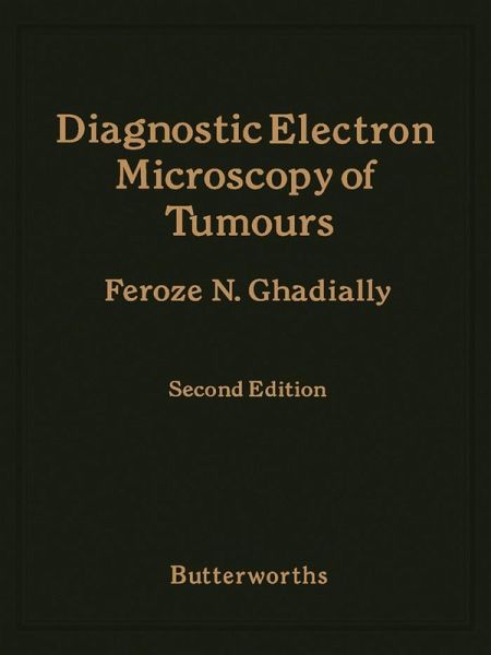 Diagnostic Electron Microscopy of Tumours (eBook, PDF) Diagnostic Electron Microscopy of Tumours (eBook, PDF)