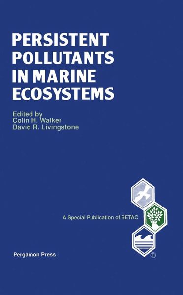 Persistent Pollutants in Marine Ecosystems (eBook, PDF) Persistent Pollutants in Marine Ecosystems (eBook, PDF)