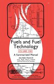 Fuels and Fuel Technology (eBook, PDF)