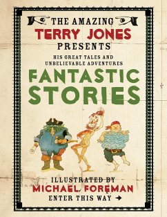 The Fantastic World of Terry Jones: Fantastic Stories (eBook, ePUB) - Jones, Terry