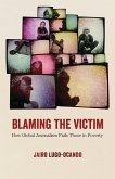 Blaming the Victim (eBook, ePUB)