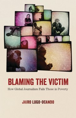 Blaming the Victim (eBook, ePUB) - Lugo-Ocando, Jairo
