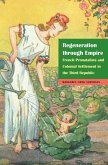 Regeneration through Empire (eBook, ePUB) Regeneration through Empire (eBook, ePUB)