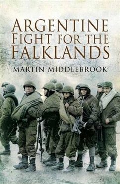 Argentine Fight for the Falklands (eBook, PDF) - Middlebrook, Martin