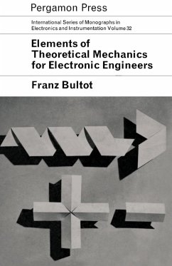 Elements of Theoretical Mechanics for Electronic Engineers (eBook, PDF) - Bultot, Franz