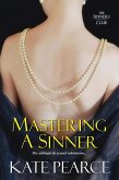 Mastering a Sinner (eBook, ePUB)