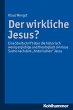 Der wirkliche Jesus? (eBook, ePUB) - Bild 1