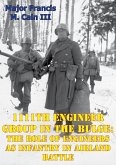 1111th Engineer Group In The Bulge: The Role Of Engineers As Infantry In Airland Battle (eBook, ePUB)