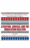 Attention, Arousal and the Orientation Reaction (eBook, PDF)
