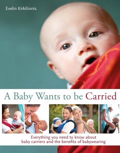 Baby Wants to be Carried (eBook, ePUB) - Kirkilionis