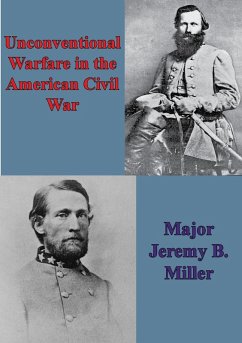 Cover Unconventional Warfare In The American Civil War (eBook, ePUB)