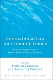 International Law for Common Goods (eBook, ePUB)
