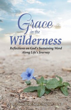 Grace in the Wilderness (eBook, ePUB) - Wagner, Francis