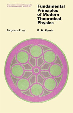 Fundamental Principles of Modern Theoretical Physics (eBook, PDF) - Furth, R. H.