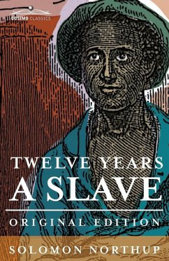 Twelve Years a Slave (eBook, ePUB)