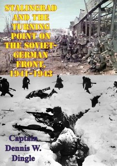 Cover Stalingrad And The Turning Point On The Soviet-German Front, 1941-1943 (eBook, ePUB)
