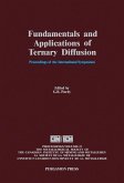 Fundamentals and Applications of Ternary Diffusion (eBook, PDF)