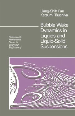 Bubble Wake Dynamics in Liquids and Liquid-Solid Suspensions (eBook, PDF) - Fan, Liang-Shih; Tsuchiya, Katsumi
