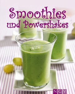 Smoothies & Powershakes (eBook, ePUB) - Engels, Nina; Grüneklee, Susanne