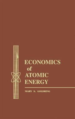Economics of Atomic Energy (eBook, PDF) - Goldring, Mary