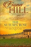 The Autumn Rose (eBook, ePUB)