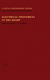 Electrical Phenomena in the Heart (eBook, PDF)