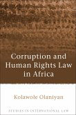 Corruption and Human Rights Law in Africa (eBook, ePUB)