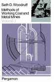 Methods of Working Coal and Metal Mines (eBook, PDF)