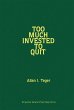 Too Much Invested to Quit (eBook, PDF) - Bild 1
