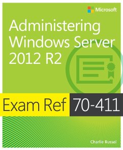 Exam Ref 70-411 Administering Windows Server 2012 R2 (MCSA) (eBook, PDF) - Russel Charlie