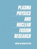 Plasma Physics and Nuclear Fusion Research (eBook, PDF)