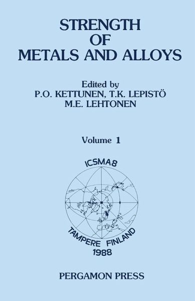 Strength of Metals and Alloys (ICSMA 8) (eBook, PDF)