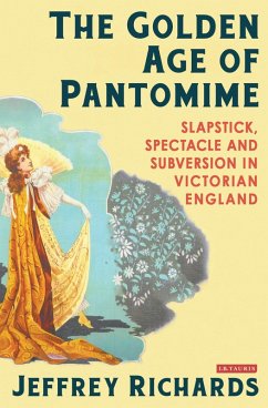 Cover The Golden Age of Pantomime (eBook, ePUB)