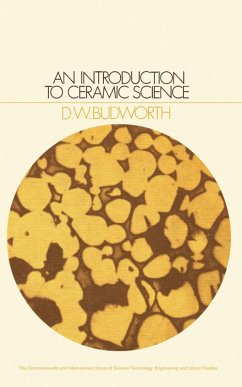 An Introduction to Ceramic Science (eBook, PDF) - Budworth, D. W.