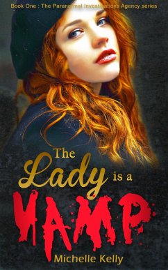 The Lady Is A Vamp (eBook, ePUB) - Kelly, Michelle