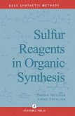 Sulfur Reagents in Organic Synthesis (eBook, PDF)